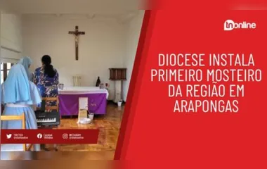 Primeiro mosteiro da região abre as portas para fiéis em Arapongas