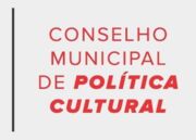 Inscrições para eleição do Conselho de Cultura encerram na sexta-feira